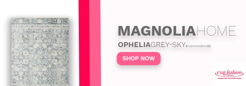 Magnolia Home Ophelia Grey-Sky by Joanna Gaines - Rug Fashion Store Web Banner