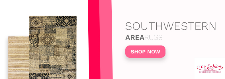 Southwestern Area Rugs Web Banner - Rug Fashion Store